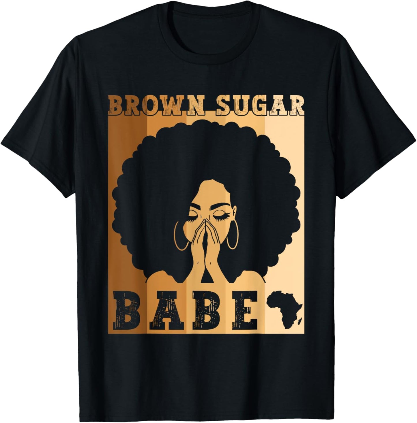 Brown Sugar Babe Afro Queen Black Women Black History Month T-Shirt - T-Shirt | Black