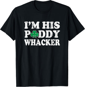 St Patrick's Day I'm His Paddy Wacker Funny Irish Humor T-Shirt - T-Shirt | Black