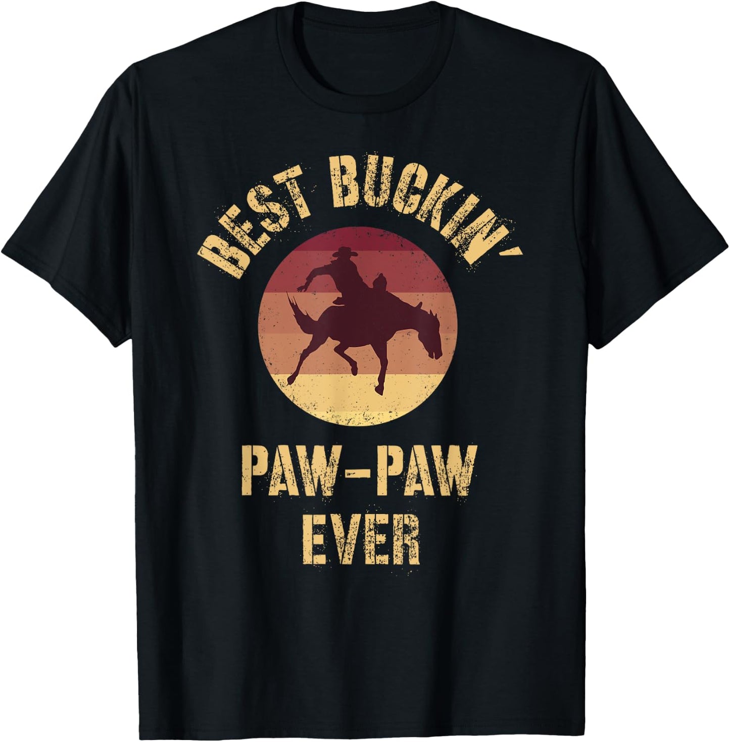 Best Buckin' Paw-Paw Ever Western Rodeo Cowboy Bucking Horse T-Shirt - T-Shirt | Black