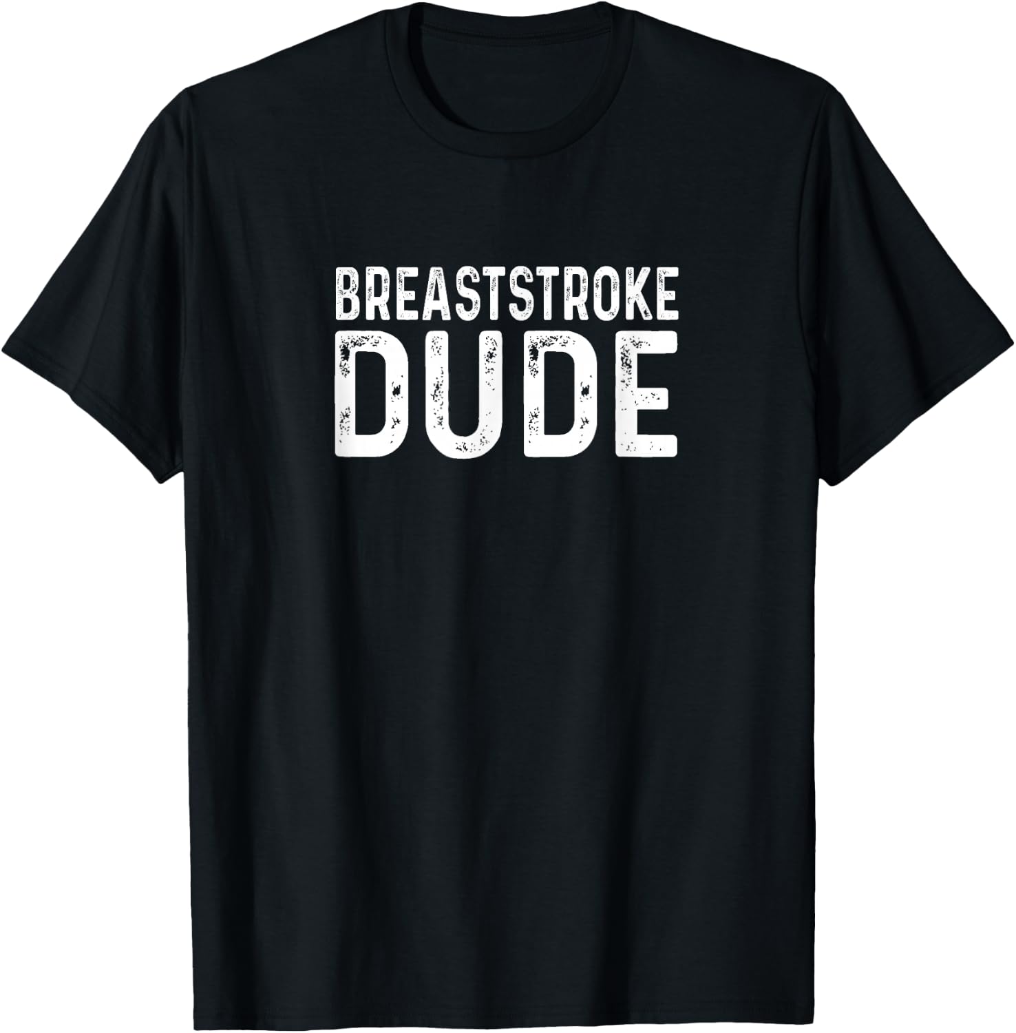 Breaststroke Swimming Dude Distressed Swim Swimmer Pool T-Shirt - T-Shirt | Black