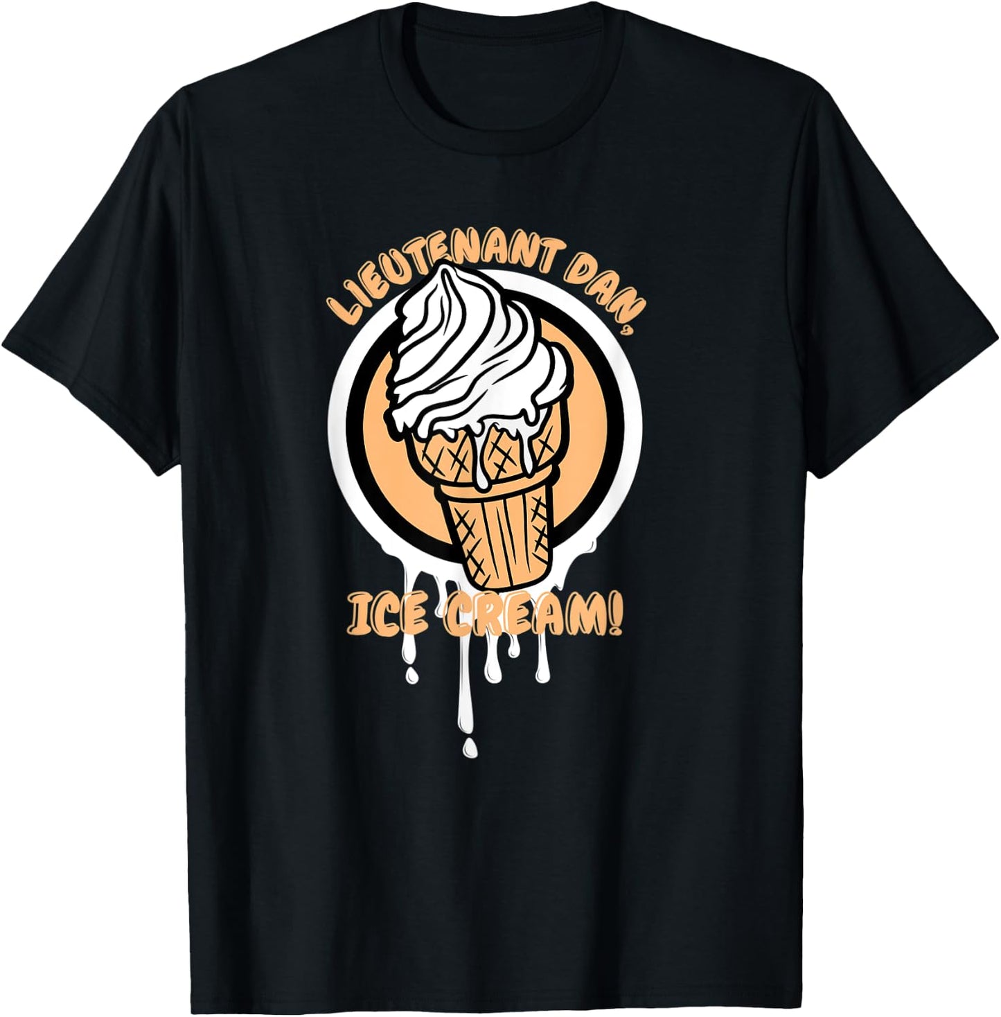 Lieutenant Ice Cream Funny Quote T-Shirt - T-Shirt | Black
