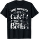 Easily Distracted by Cats and Books For Cat & Book Lover Women Kids T-Shirt - T-Shirt | Black