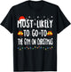 Most Likely To Go To Gym On Christmas Bodybuilding Xmas Gym T-Shirt - T-Shirt | Black