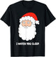 I Watch You Sleep Christmas Creepy Santa Cartoon T-Shirt - T-Shirt | Black