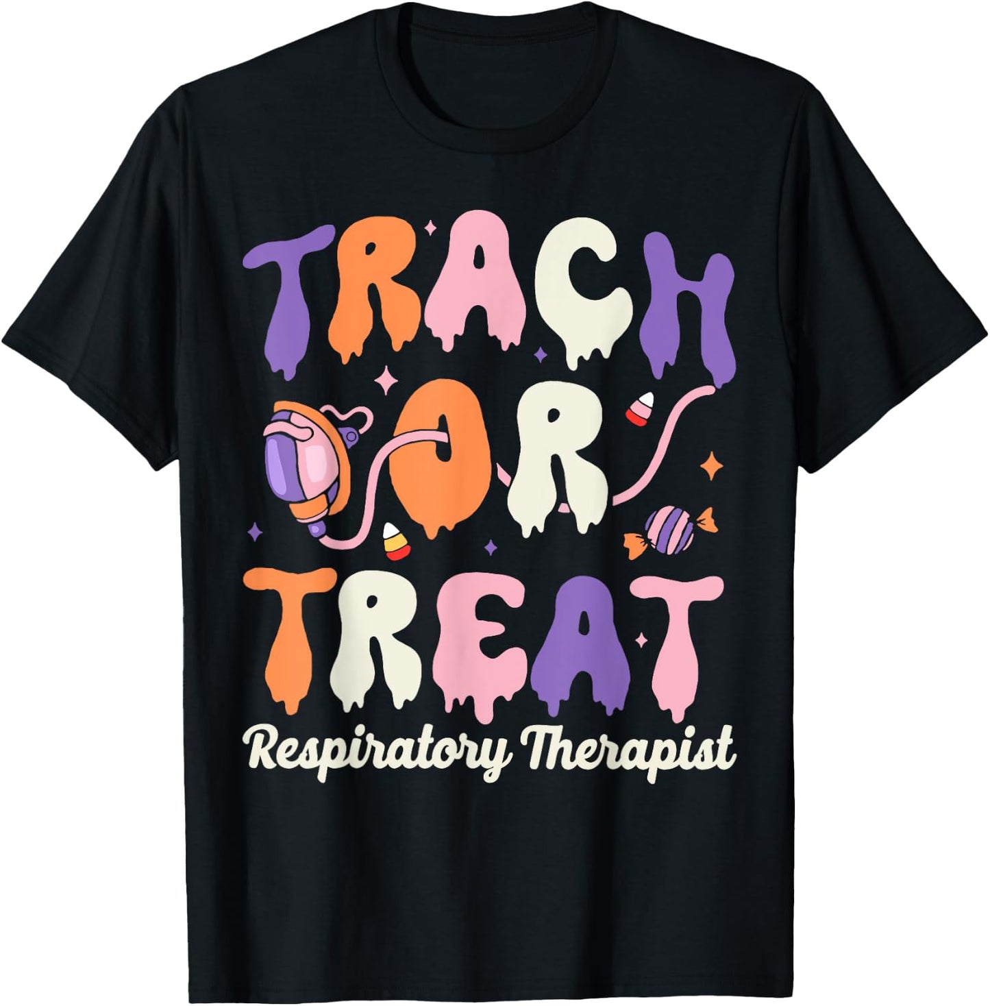 Trach Or Treat Respiratory Therapist Halloween T-Shirt - T-Shirt | Black