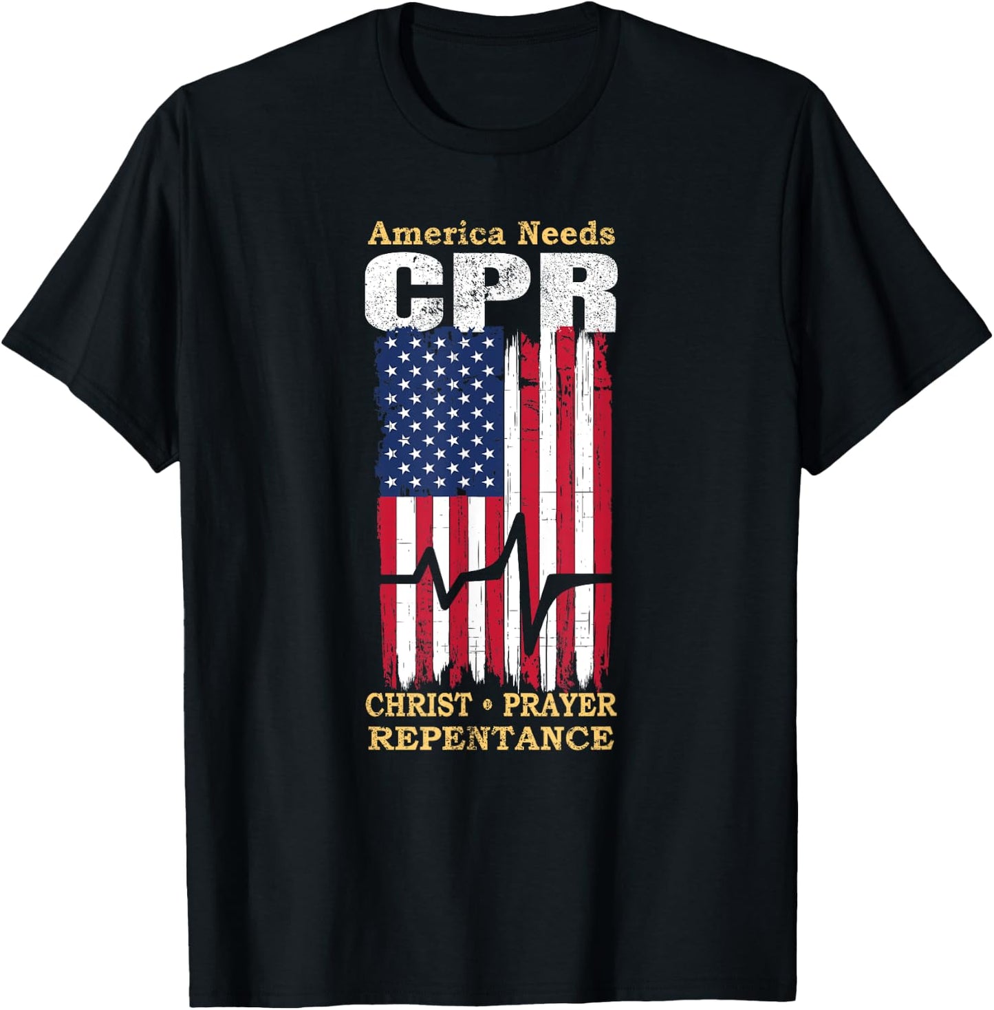 America Needs CPR Christ Prayer Repentance Christian Savior T-Shirt - T-Shirt | Black