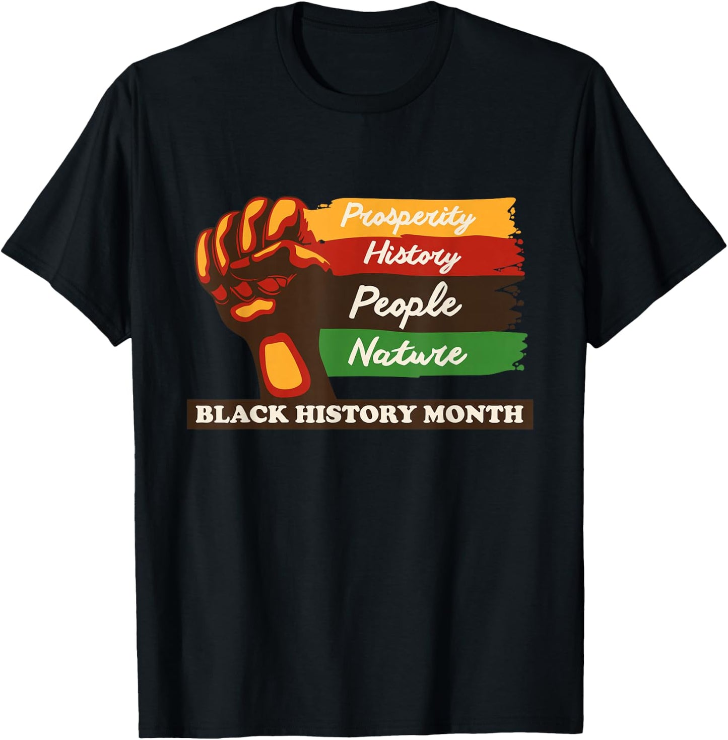 Black History Month African American Pride Fist Men Women T-Shirt - T-Shirt | Black