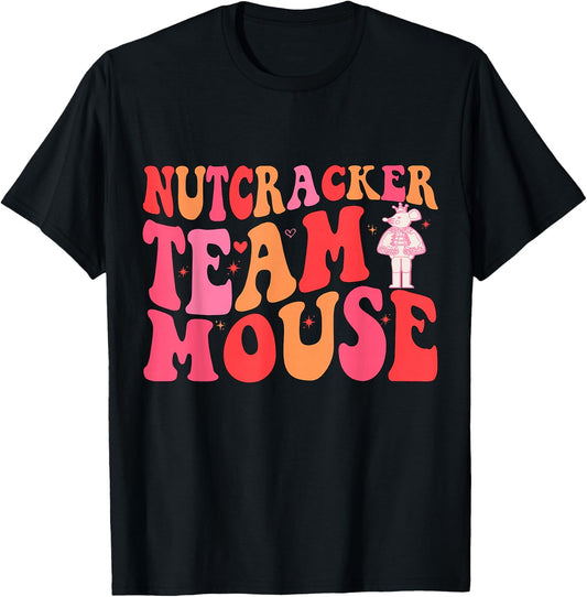 Funny Rat Christmas Dance Quote Team Mouse Nutcracker Squad T-Shirt - T-Shirt | Black