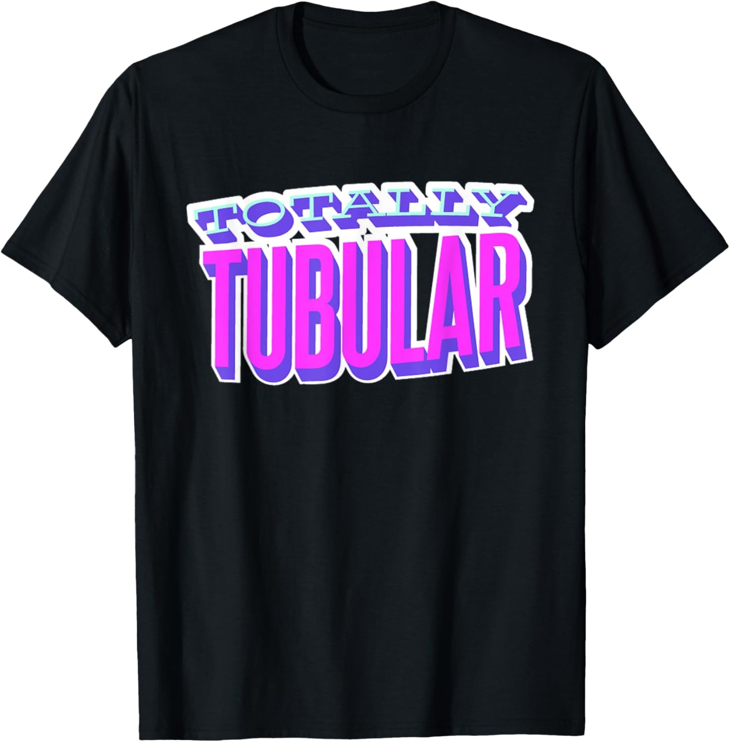 Totally Tubular, I Love The 80's T-Shirt - T-Shirt | Black