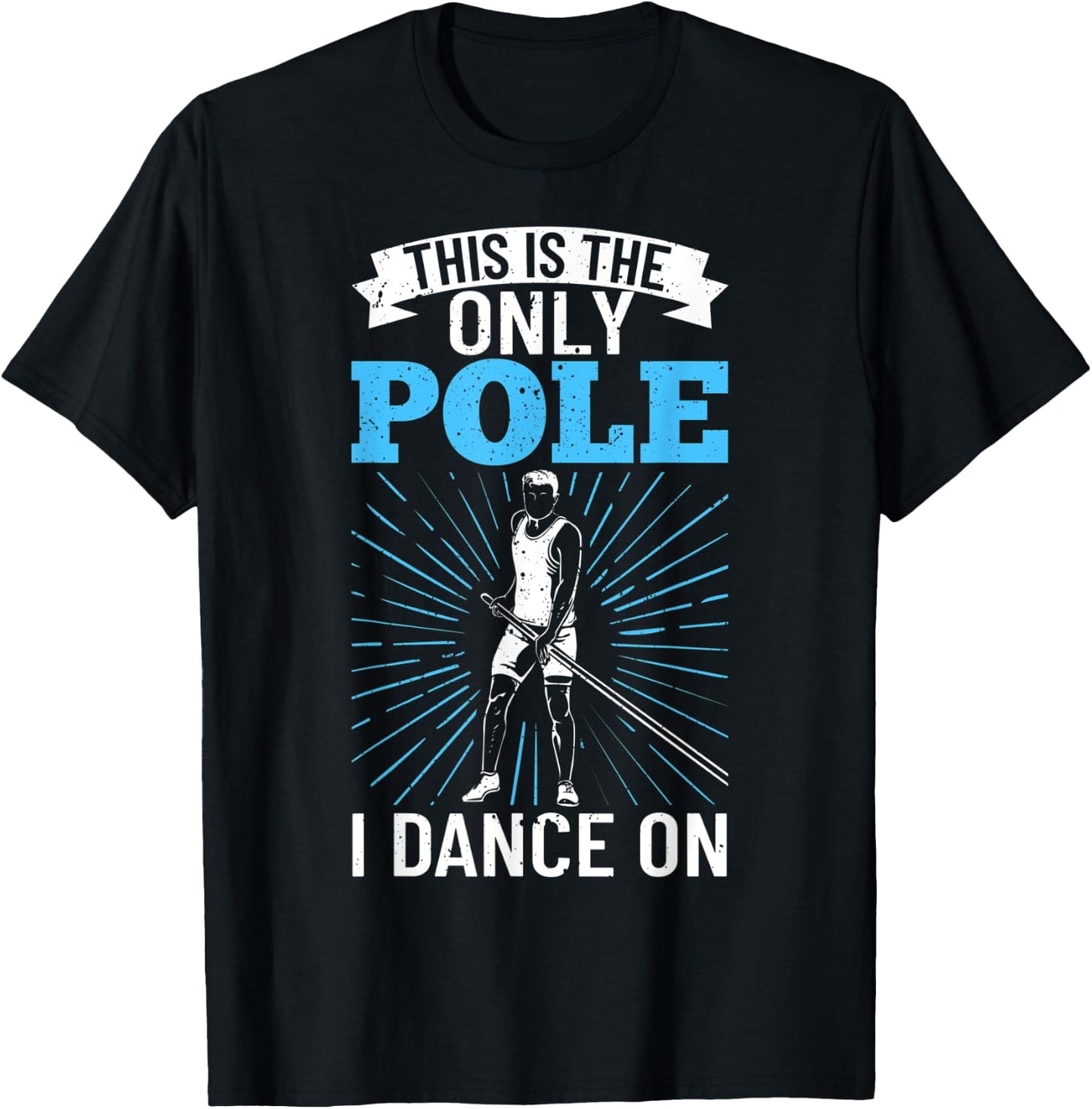Pole Jumping Pole Vault Outfit Pole Vaulter Pole Jumper T-Shirt - T-Shirt | Black