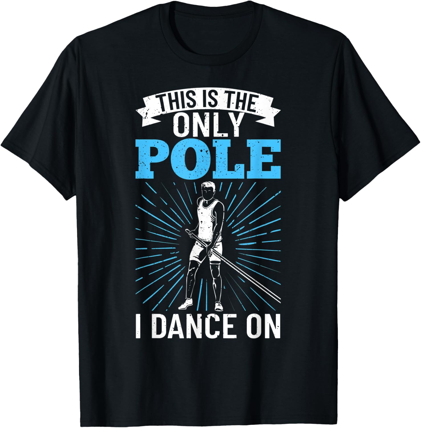 Pole Jumping Pole Vault Outfit Pole Vaulter Pole Jumper T-Shirt - T-Shirt | Black
