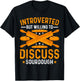 Baking - Introverted but Willing to Discuss Sourdough Baker T-Shirt - T-Shirt | Black