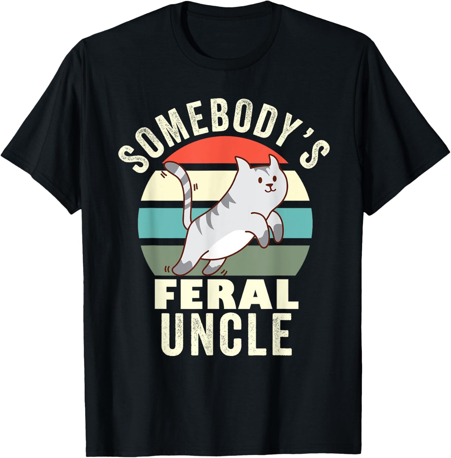 Somebody's Feral Uncle Wild Family Retro Cat New Uncle Men Women T-Shirt - T-Shirt | Black