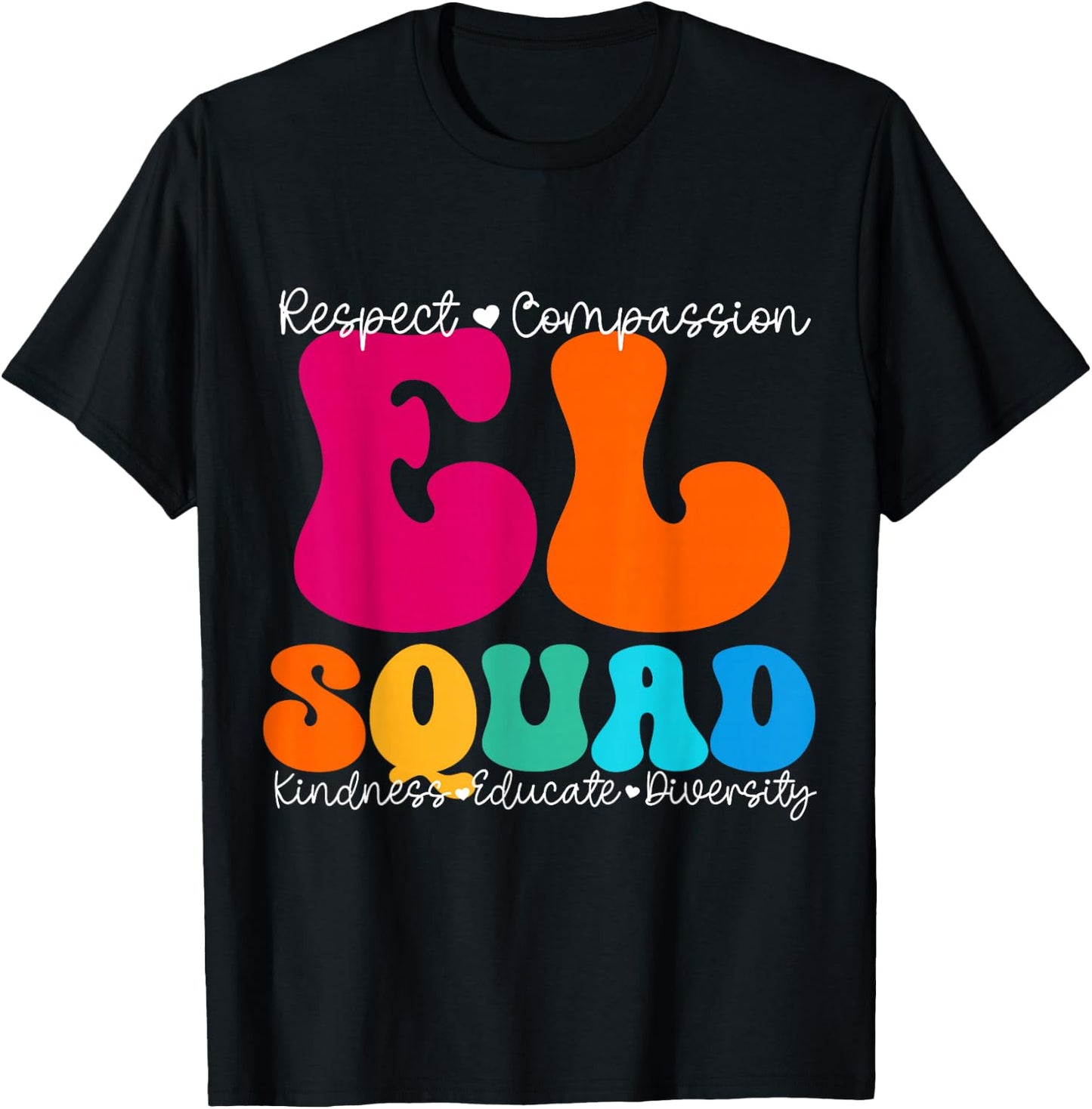 EL Squad Appreciation Week Back to School T-Shirt - T-Shirt | Black