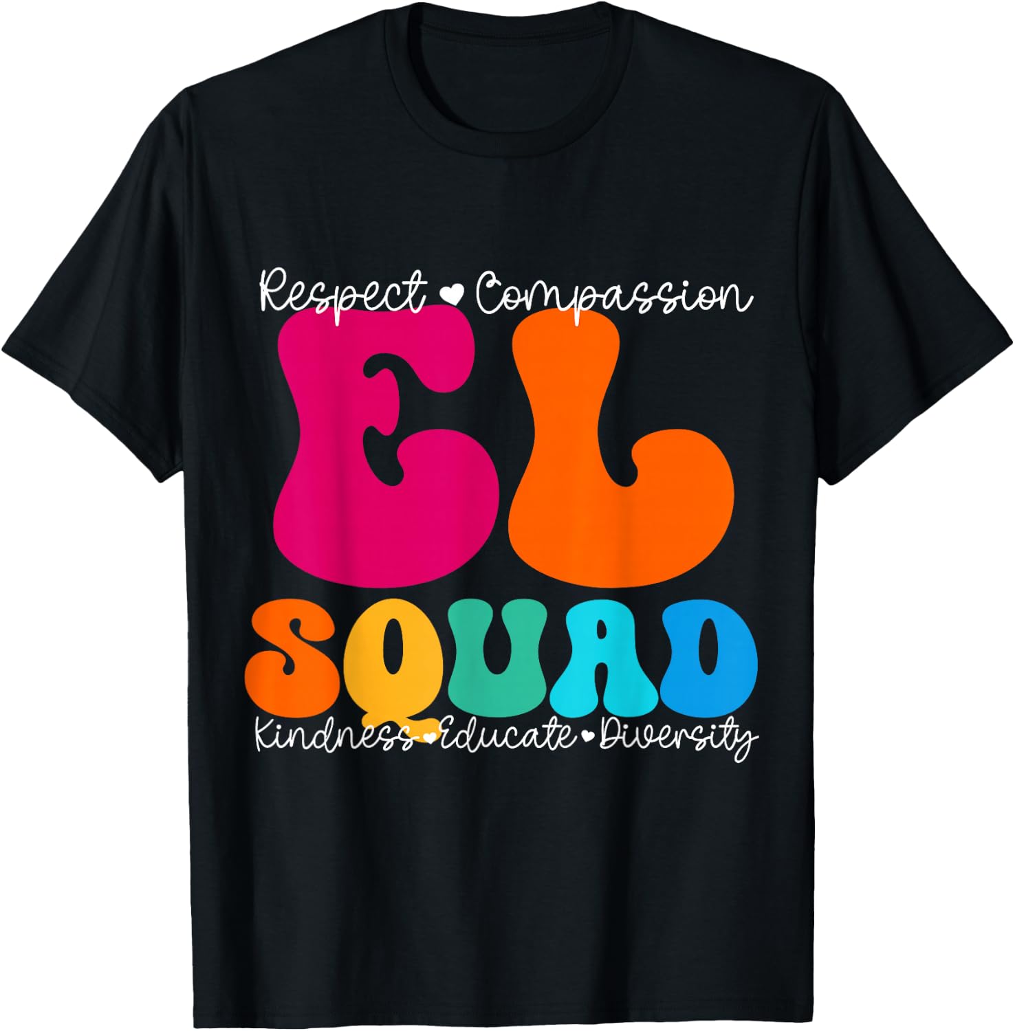 EL Squad Appreciation Week Back to School T-Shirt - T-Shirt | Black