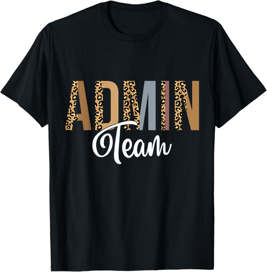 Admin Squad School Admin Team Principal Administrator T-Shirt - T-Shirt | Black