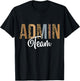 Admin Squad School Admin Team Principal Administrator T-Shirt - T-Shirt | Black