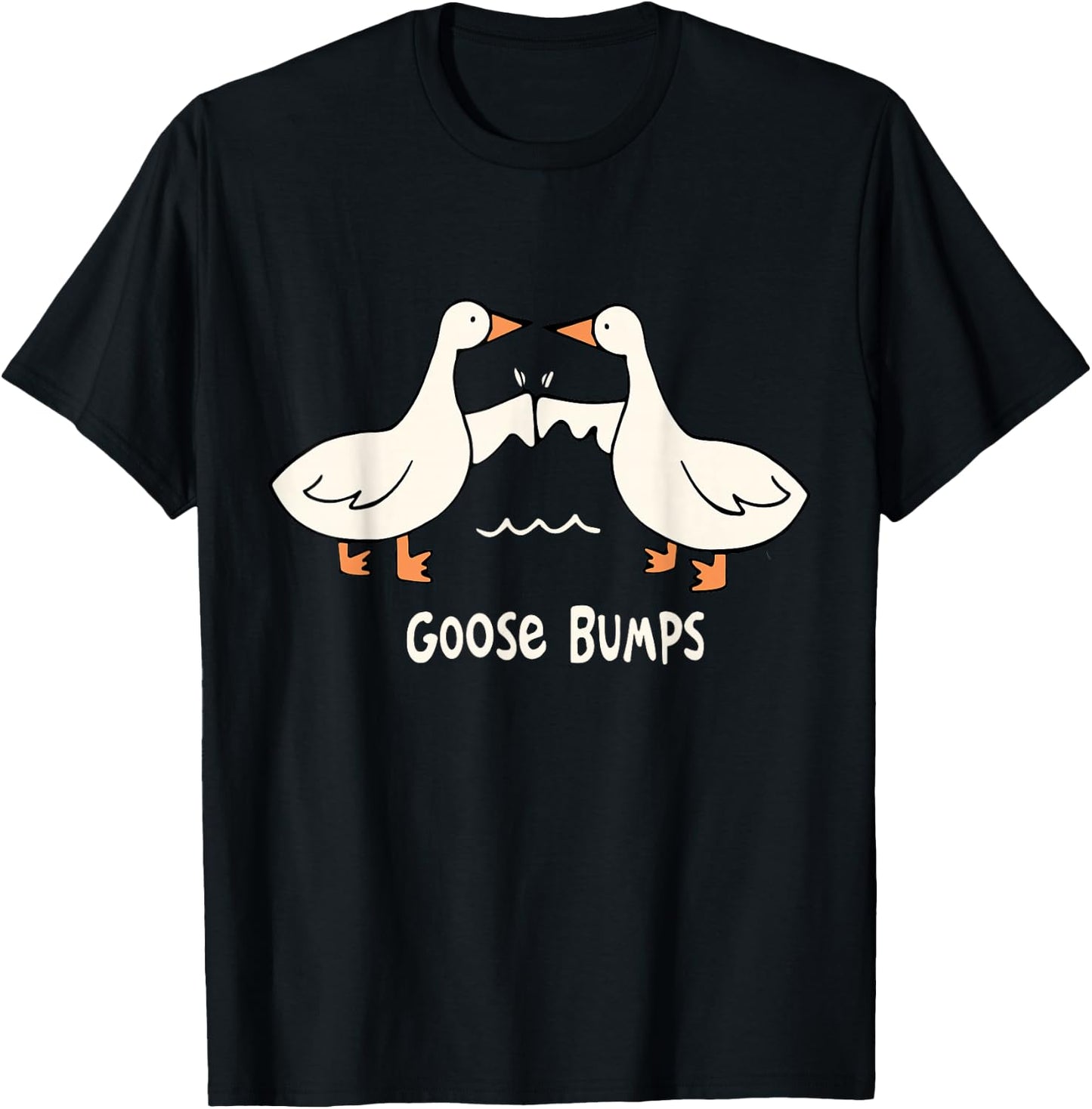 Cute Goose Bumps Funny Animal Pun Lover Women & Men Graphic T-Shirt - T-Shirt | Black