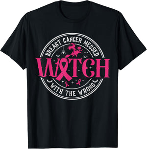 Breast Cancer Messed With The Wrong Witch Pink Ribbon T-Shirt - T-Shirt | Black