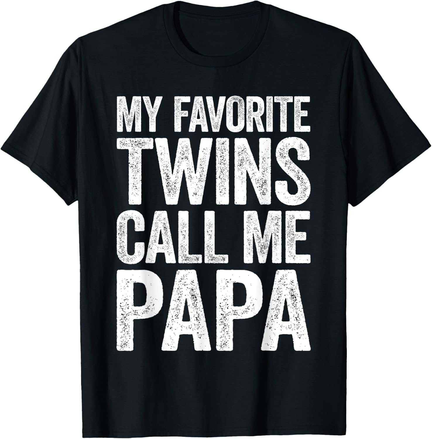 My Favorite Twins Call Me Papa Shirt Men Grandpa Fathers Day T-Shirt - T-Shirt | Black
