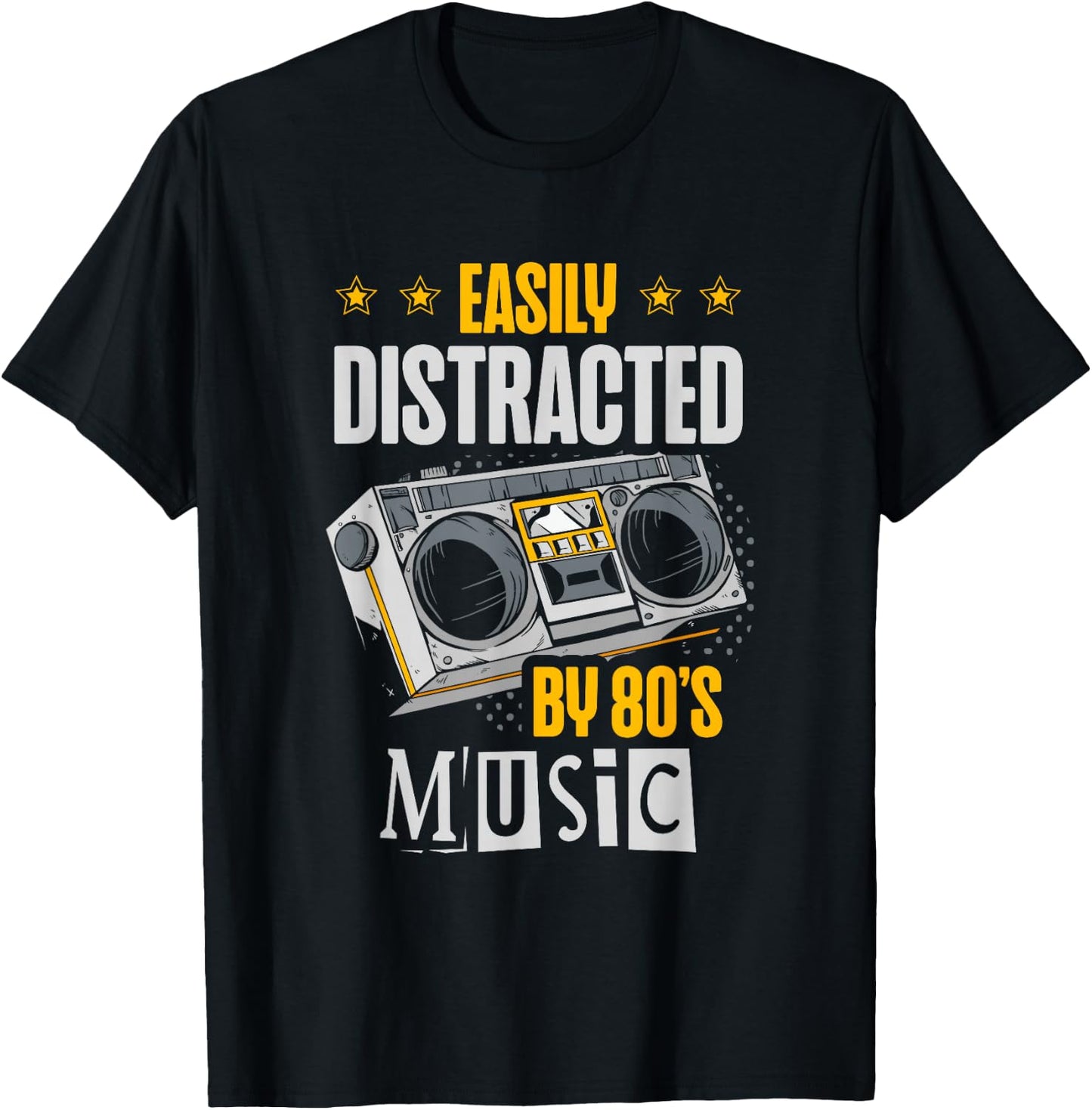 Easily Distracted By 80's Music Eighties 1980 80s Party T-Shirt - T-Shirt | Black