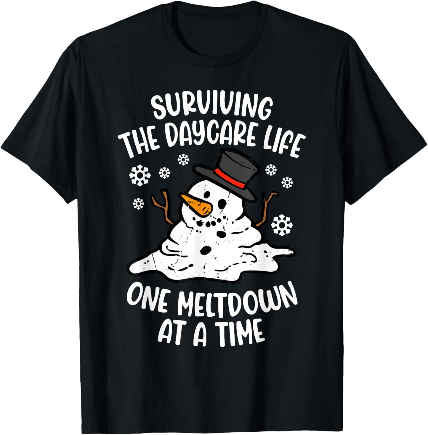 Surviving Daycare Life One Meltdown At A Time T-Shirt - T-Shirt | Black