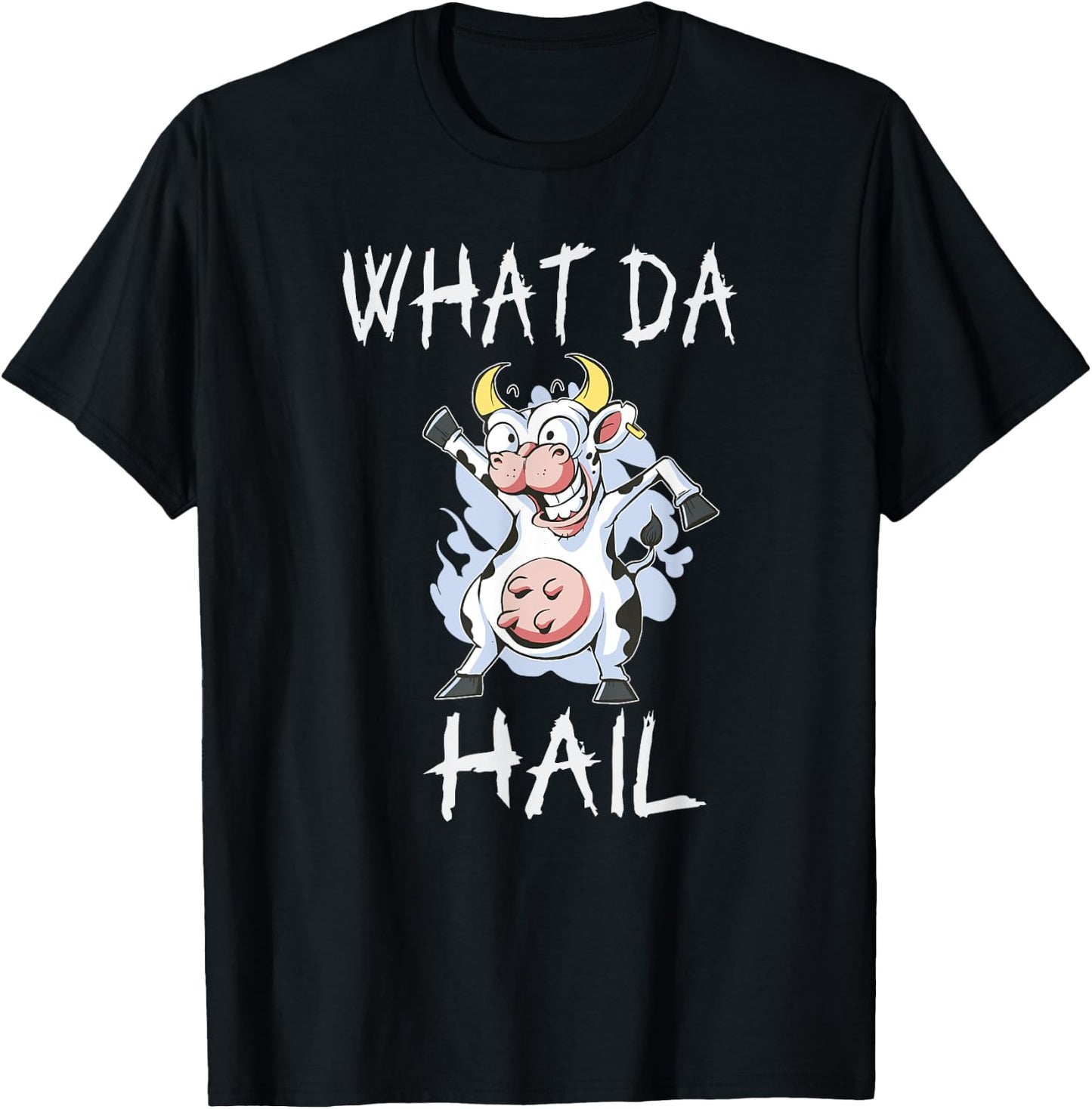 Teen slang you doing too much. What da hail (what the hell?) T-Shirt - T-Shirt | Black