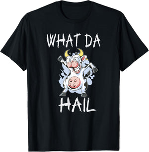 Teen slang you doing too much. What da hail (what the hell?) T-Shirt - T-Shirt | Black