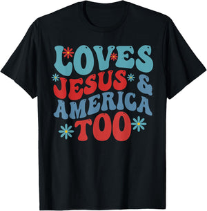 Loves Jesus and America Too 4th of July Groovy God Christian Women Kids Men T-Shirt - T-Shirt | Black