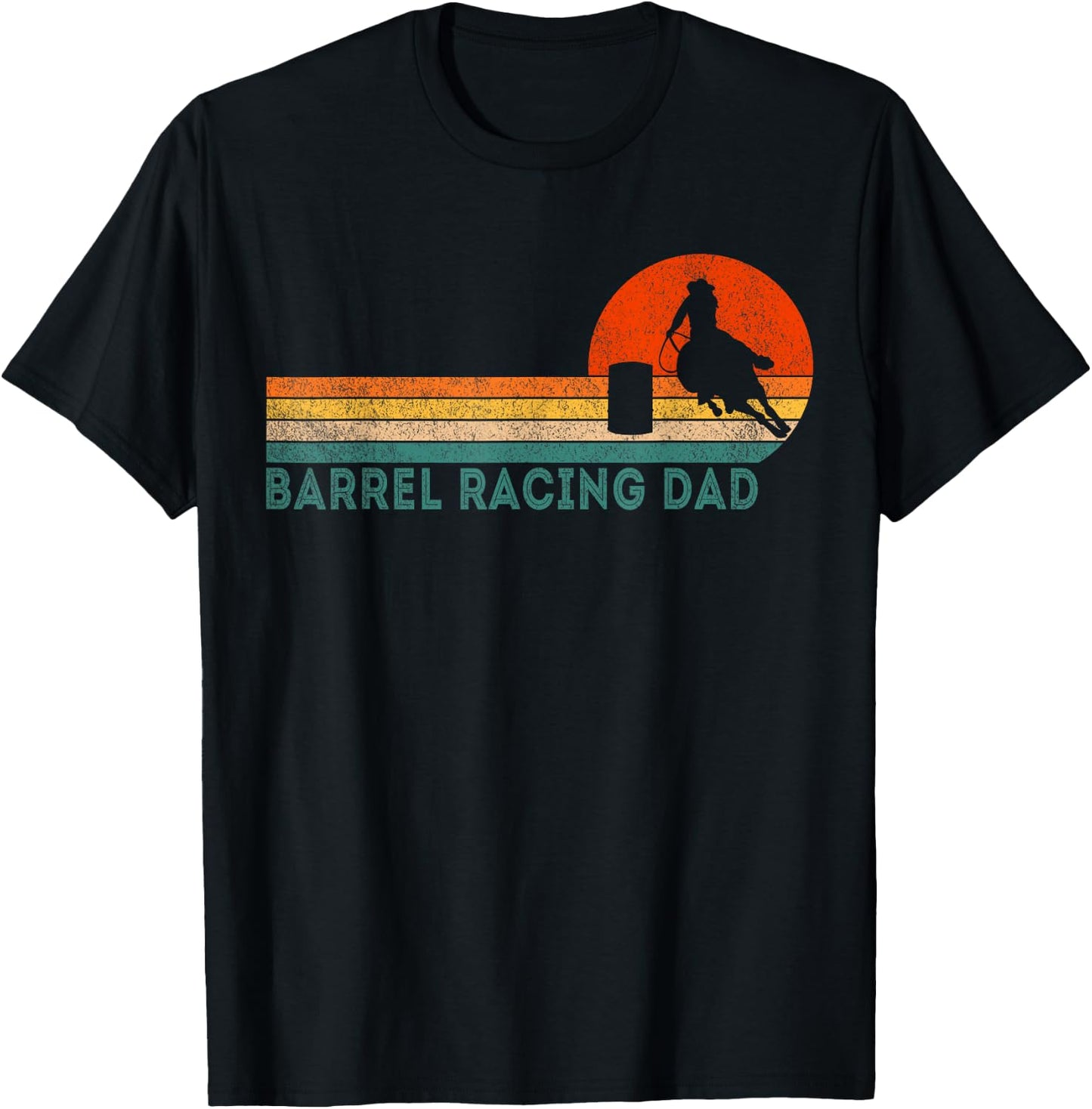 Funny Barrel Racing Dad Barrel Racing Girl Horse Retro T-Shirt - T-Shirt | Black