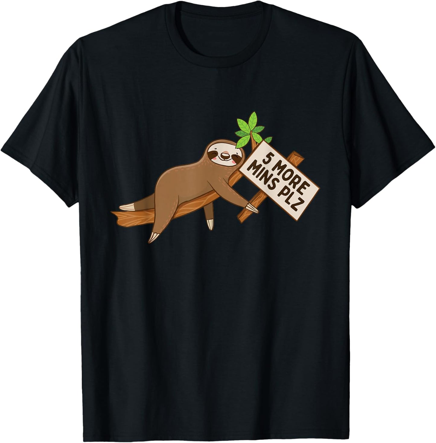 5 More Mins Plz - Sleeping Sloth Wildlife Animal Lover T-Shirt - T-Shirt | Black