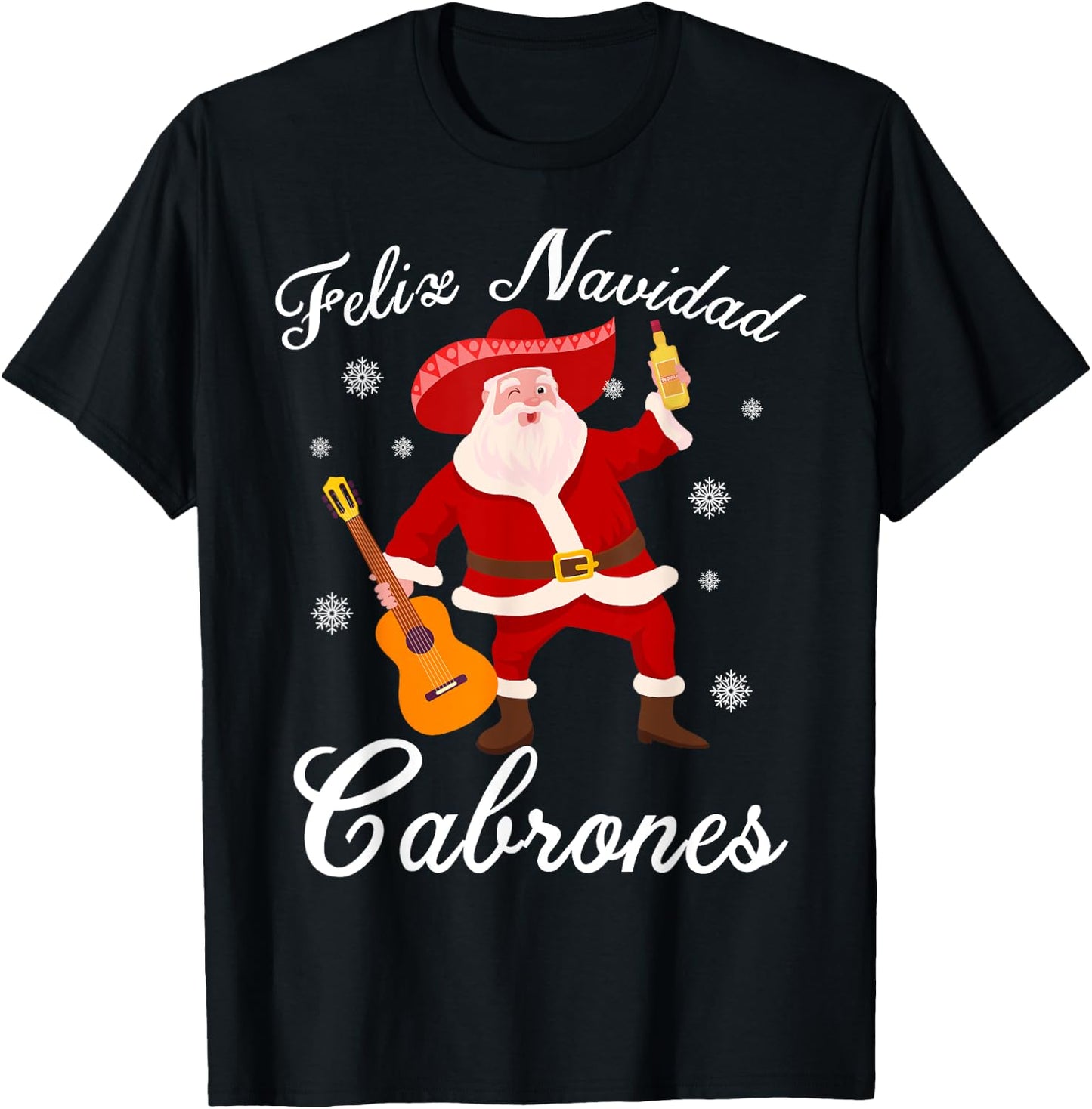 Funny Mexican Santa Christmas Feliz Navidad Cabrones T-Shirt - T-Shirt | Black