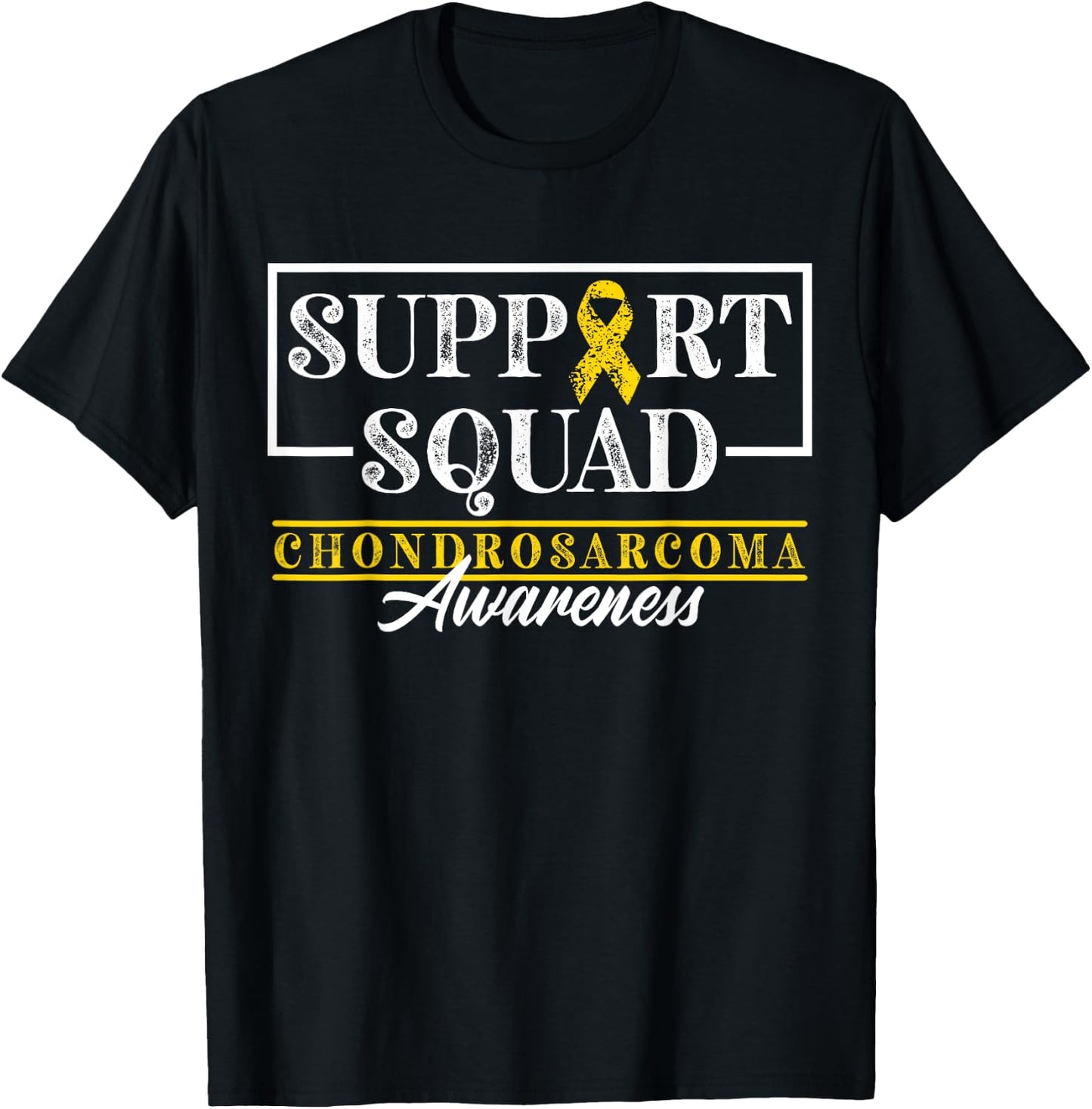 Bone Cancer I Support Awareness Squad I Chondrosarcoma T-Shirt - T-Shirt | Black