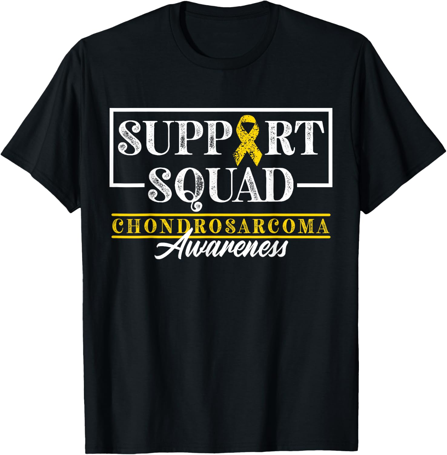 Bone Cancer I Support Awareness Squad I Chondrosarcoma T-Shirt - T-Shirt | Black