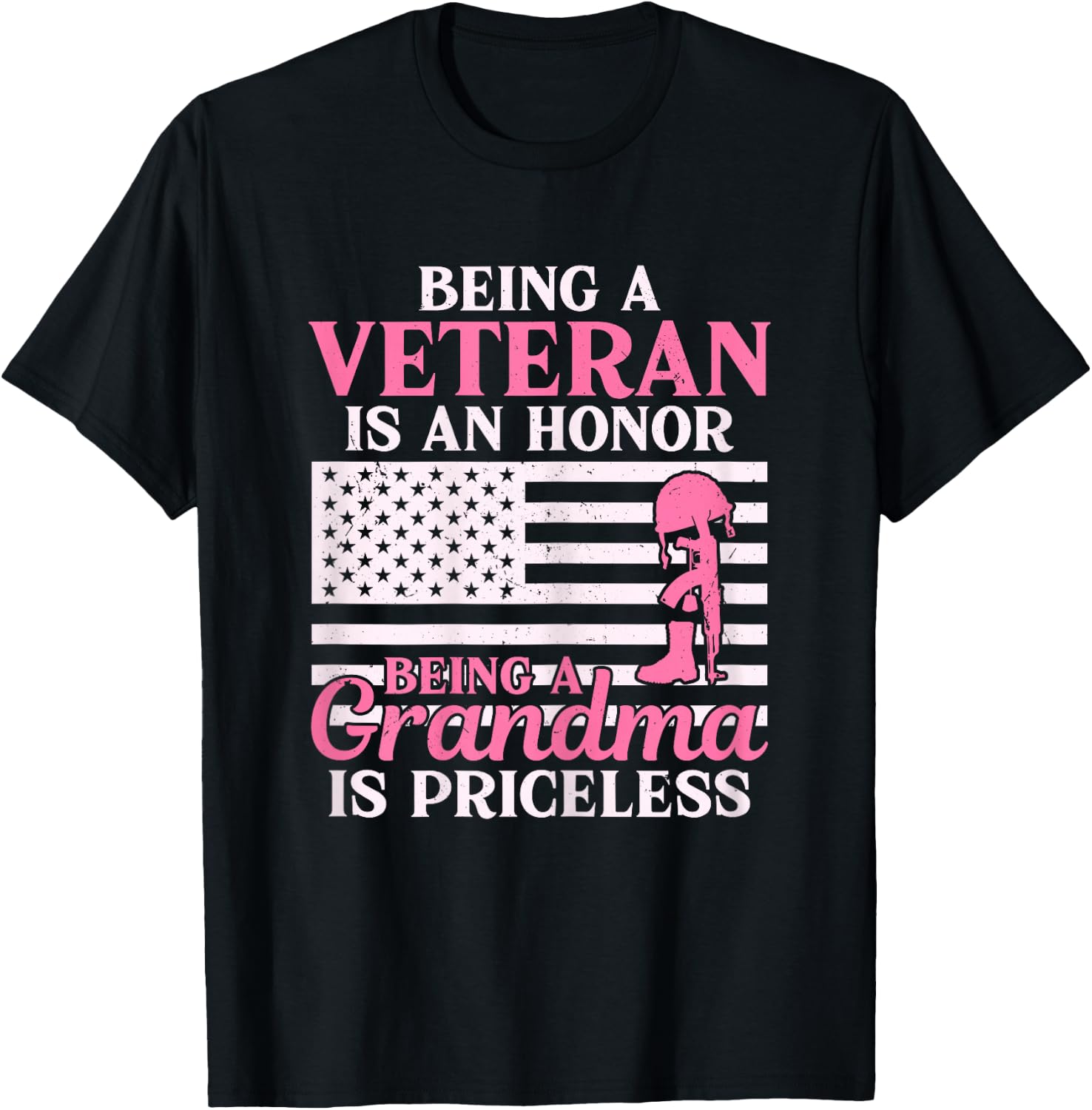 Being a Veteran is An Honor Female Veteran Grandma Military T-Shirt - T-Shirt | Black