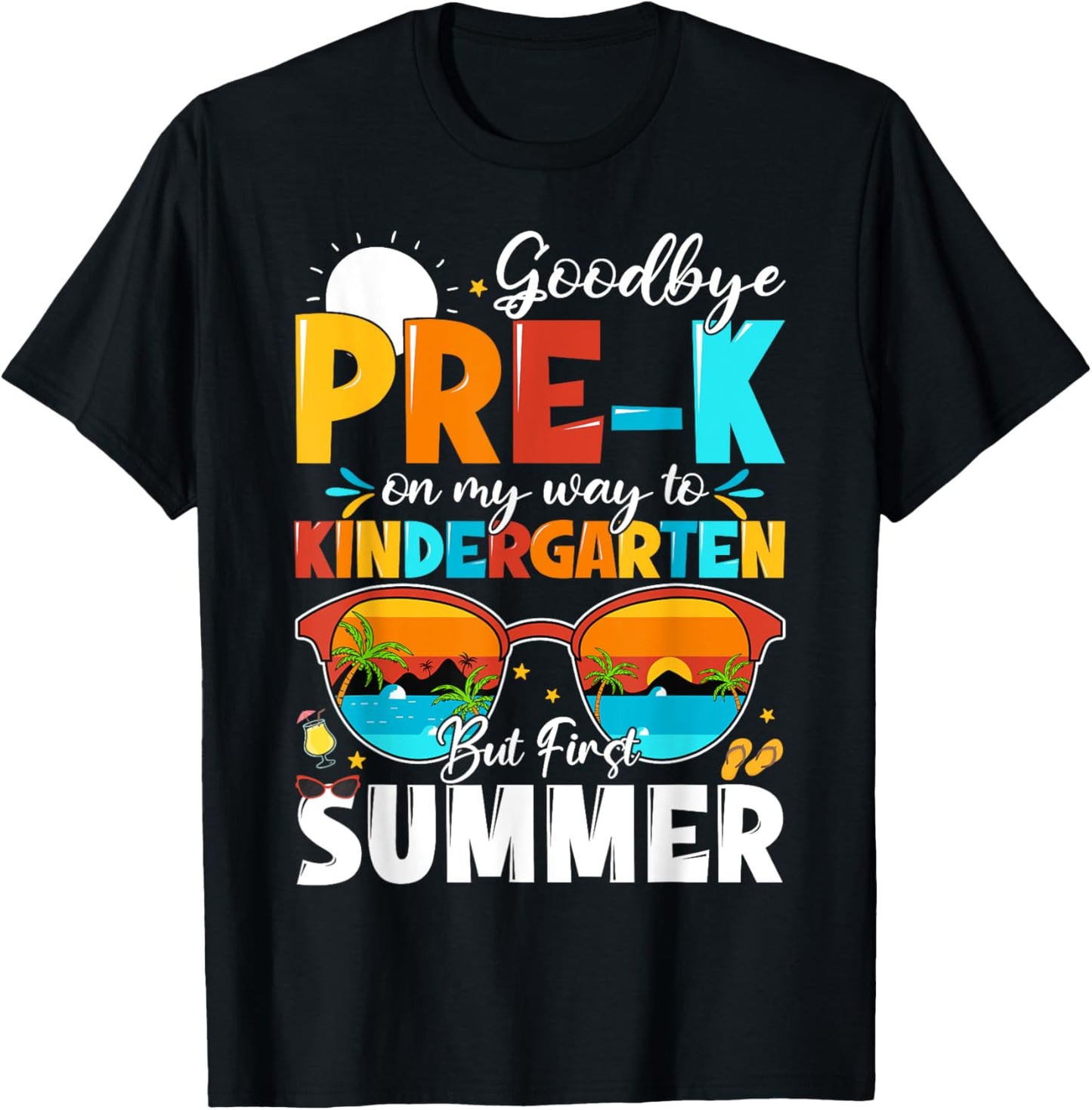 Goodbye Pre-k Graduation To Kindergarten Hello Summer Kids T-Shirt - T-Shirt | Black