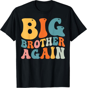 Groovy Big Brother Again Big Brother Announcement for Boys T-Shirt - T-Shirt | Black