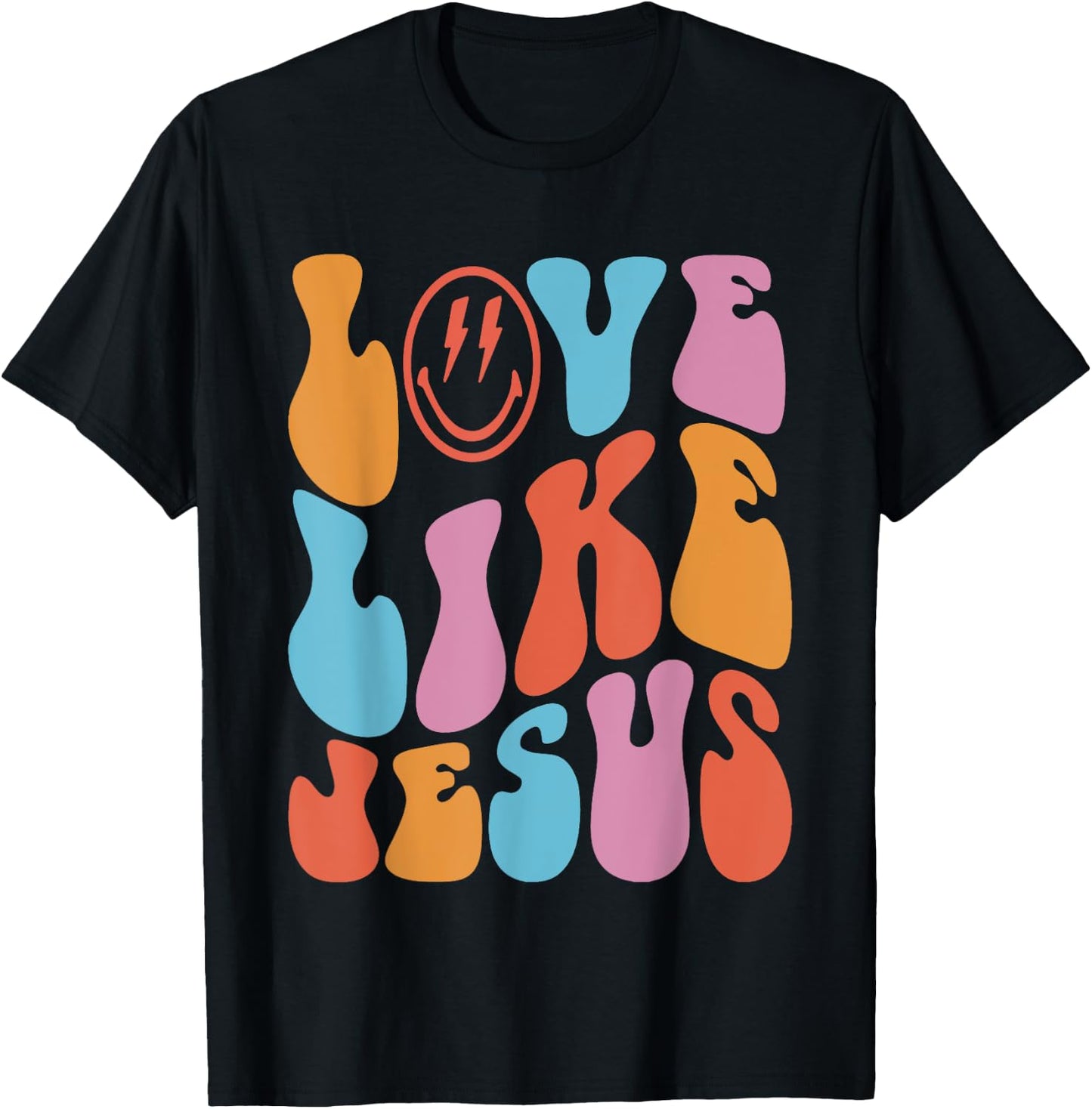 Love Like Jesus Smile Face Aesthetic Trendy Clothing T-Shirt - T-Shirt | Black