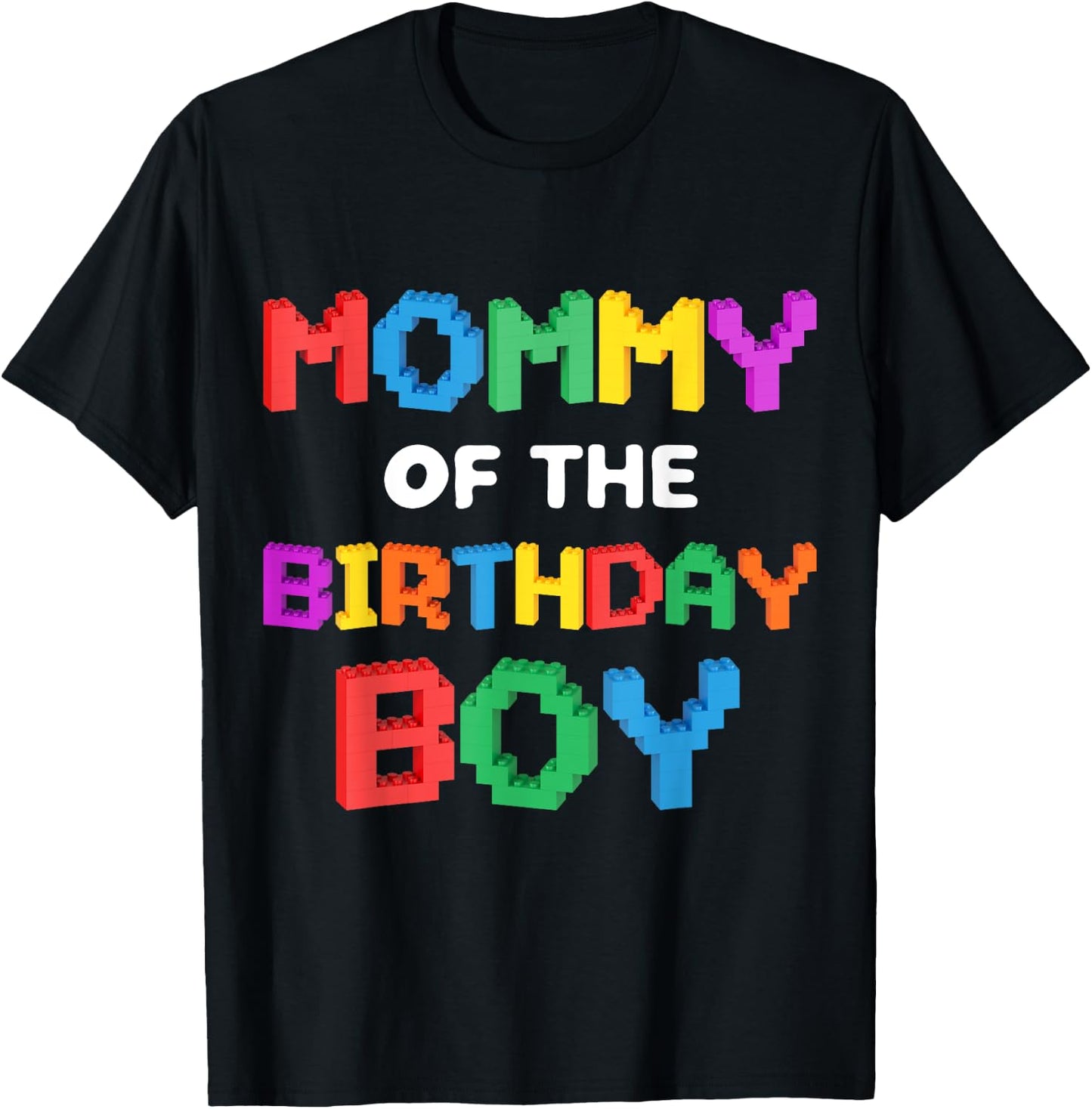 Mommy of the Birthday Boy Master Builder Bricks Blocks T-Shirt - T-Shirt | Black