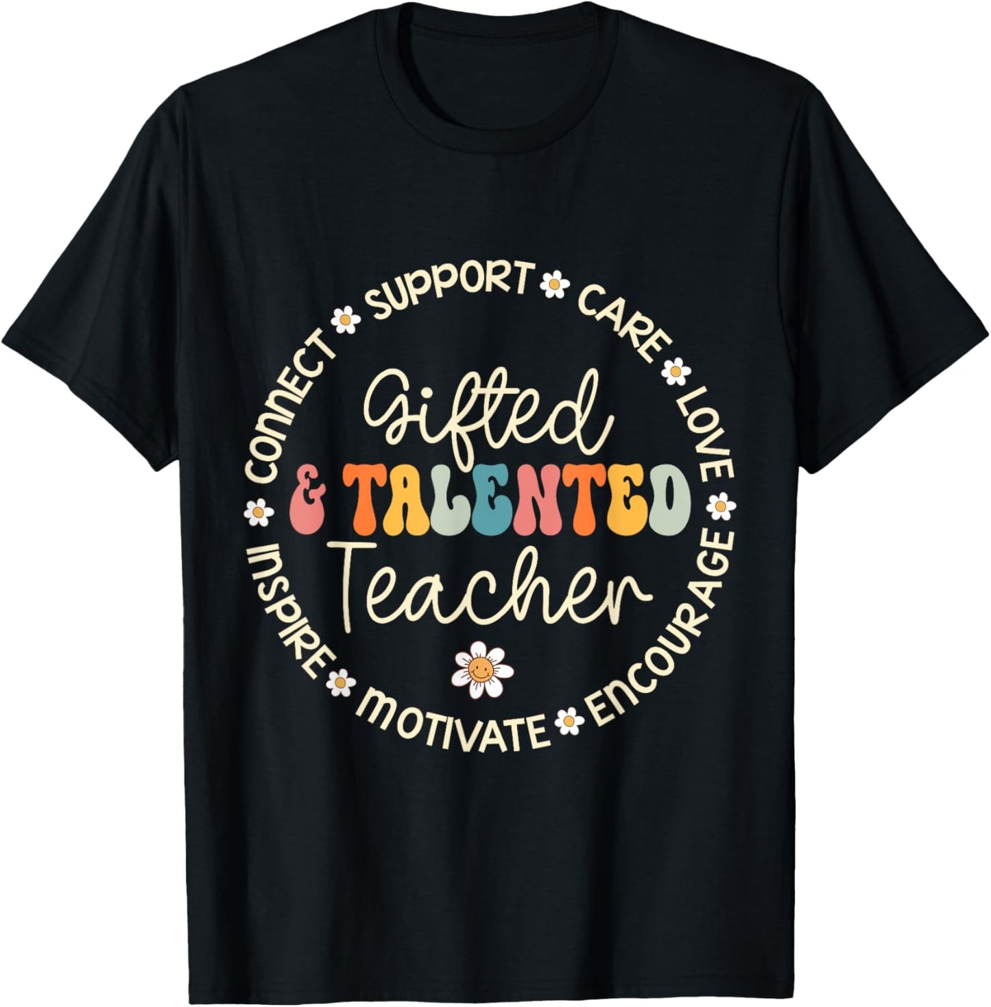Gifted & Talented Teacher Appreciation Week Back to School Women Girls Kids T-Shirt - T-Shirt | Black