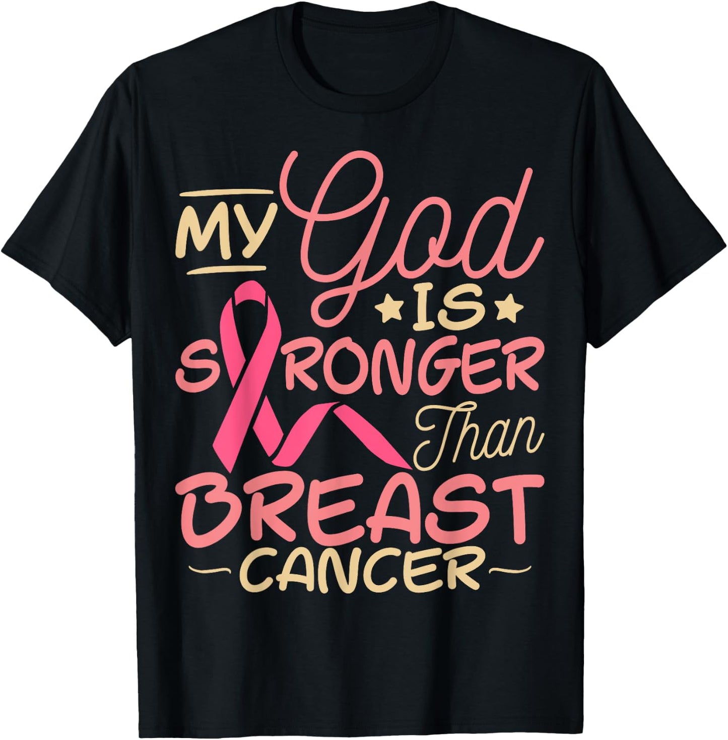 Breast Cancer Awareness My God Is Bigger Than Breast Cancer T-Shirt - T-Shirt | Black