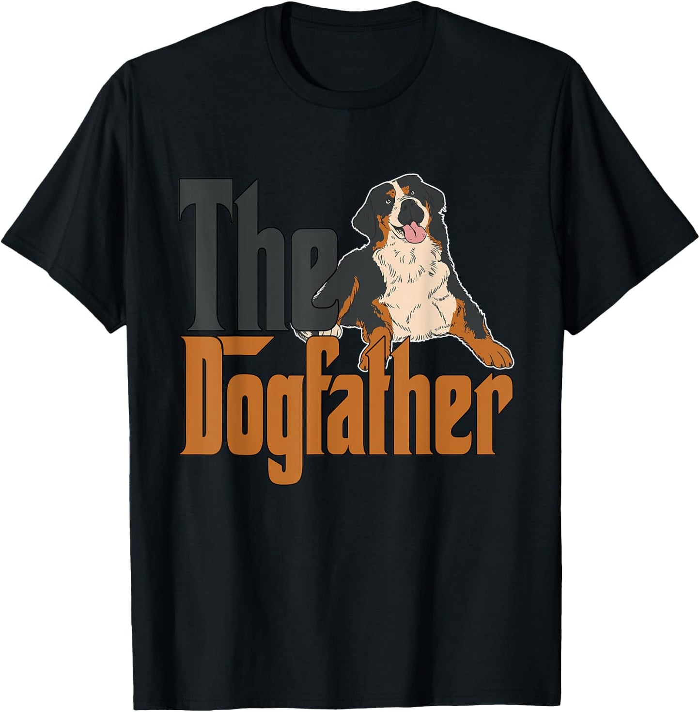Bernese Mountain Dog Dog Dad Dogfather Dogs Daddy Father Women T-Shirt - T-Shirt | Black