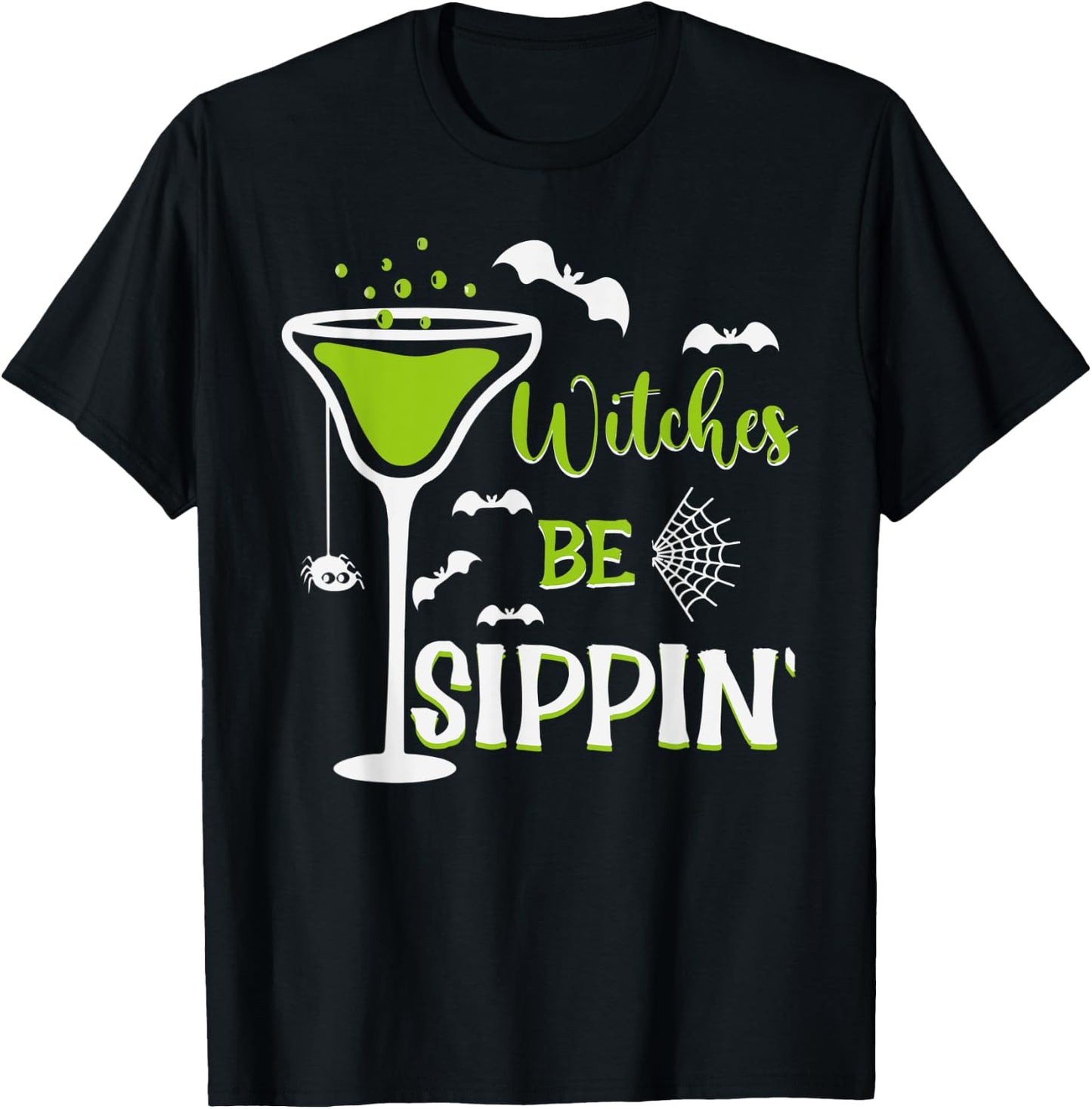 witches be sippin, witch switch Trick or nice Treat T-Shirt - T-Shirt | Black