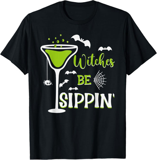 witches be sippin, witch switch Trick or nice Treat T-Shirt - T-Shirt | Black