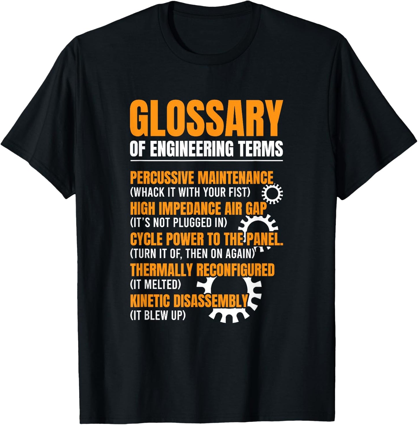 Glossary of Engineering Terms Engineer Definitions Funny T-Shirt - T-Shirt | Black