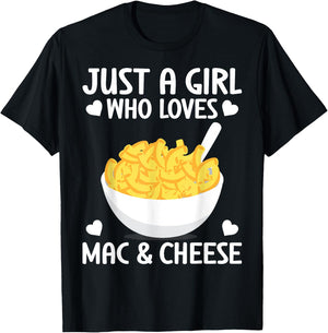 Macaronie & Cheese Funny Girl who loves Mac & Cheese T-Shirt - T-Shirt | Black