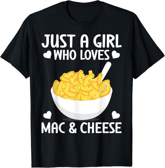 Macaronie & Cheese Funny Girl who loves Mac & Cheese T-Shirt - T-Shirt | Black