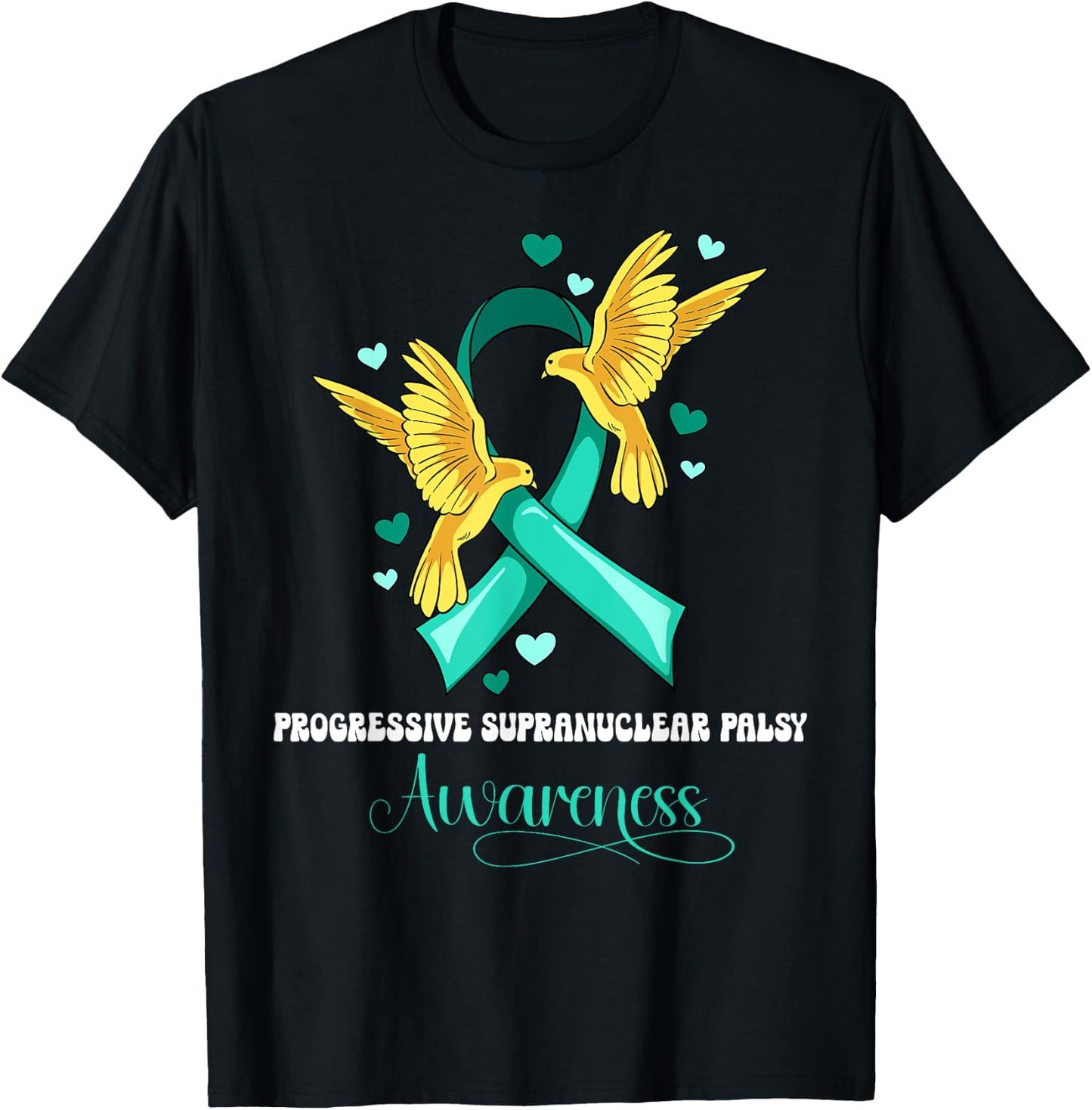 Progressive Supranuclear Palsy Awareness T-Shirt - T-Shirt | Black