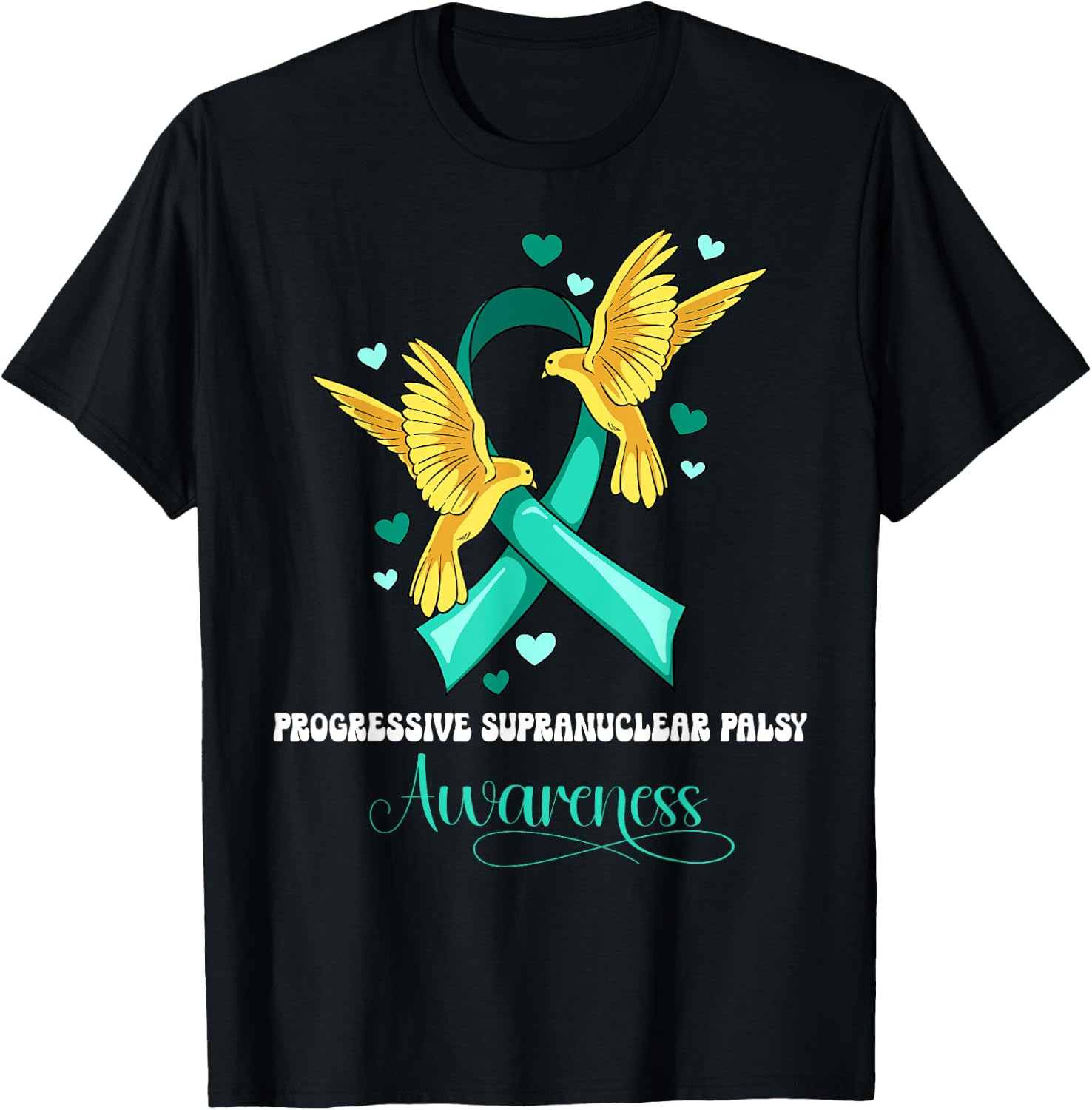 Progressive Supranuclear Palsy Awareness T-Shirt - T-Shirt | Black