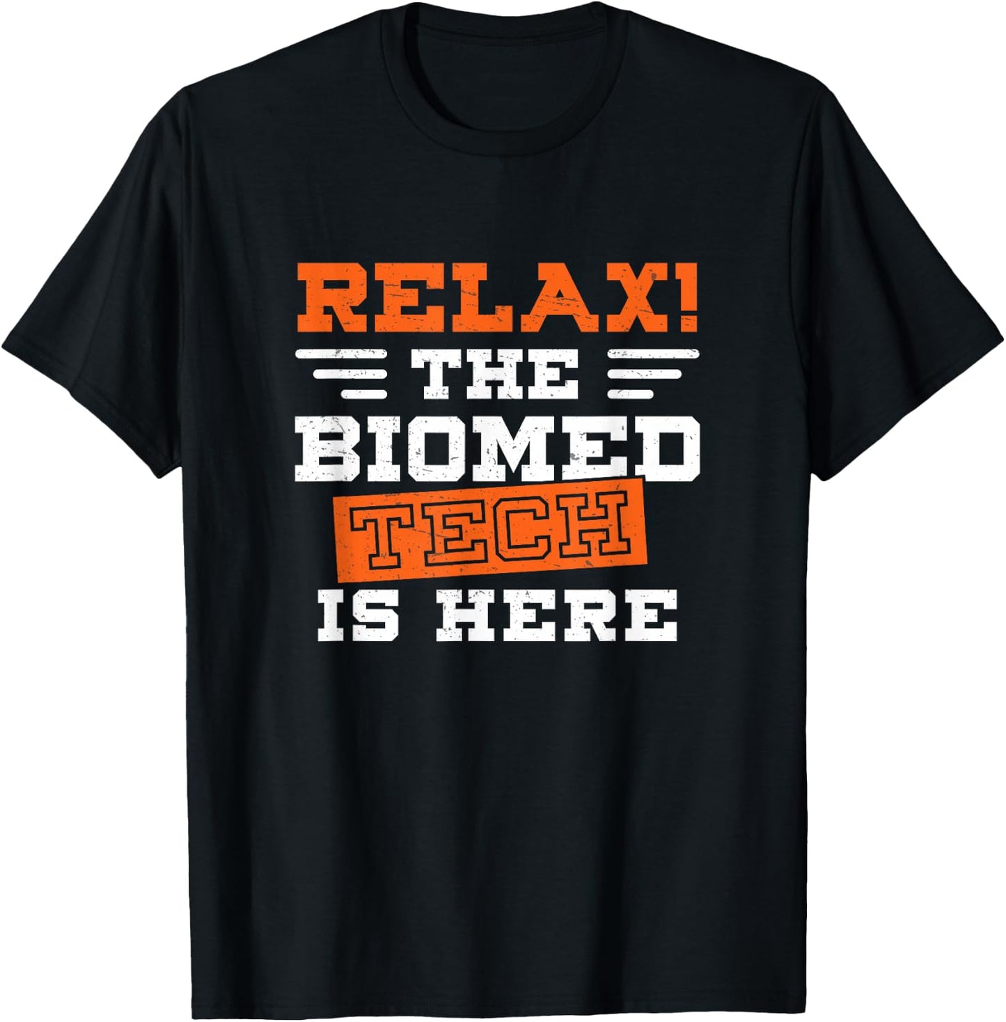 Relax Awesome Biomed Tech Humor For A Biomedical Technician T-Shirt - T-Shirt | Black